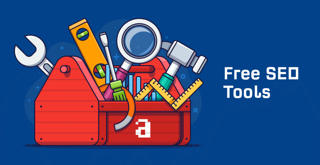 The Best and Free SEO Tools You Need